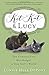 Kit Kat and Lucy: The Country Cats Who Changed a City Girl's World by Lonnie Hull Dupont