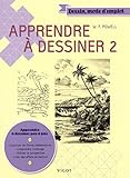Image de Apprendre à dessiner : Tome 2