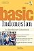 Basic Indonesian: An Introductory Coursebook (Audio Recordings Included)