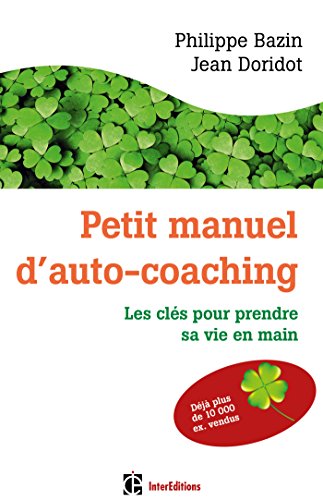 Petit manuel d'auto-coaching