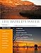 The World's Water Volume 7: The Biennial Report on Freshwater Resources