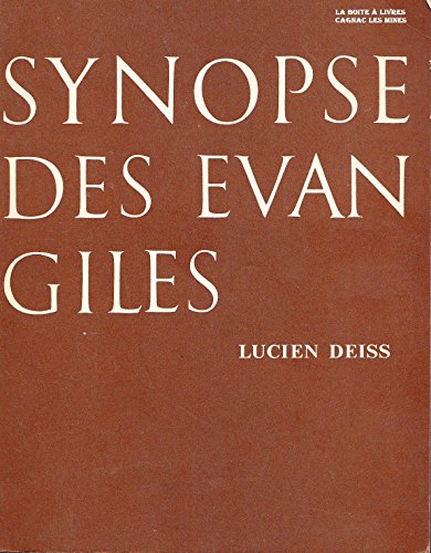 Synopse des évangiles : Matthieu, Marc, Luc et Jean by (Hardcover)