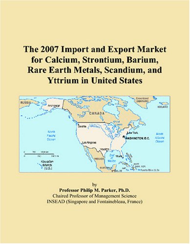 The 2007 import and export market for calcium, strontium, barium,…