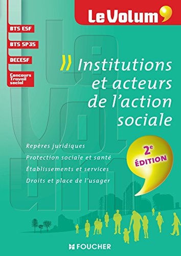 Institutions et acteurs de l'action sociale 2e édition - Le Volum' - Nº02 by (Paperback)