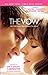 The Vow: The True Events that Inspired the Movie