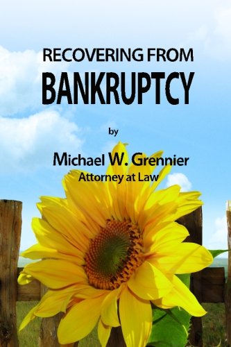 Recovering from Bankruptcy: Advice from a Judge Pro Tem
