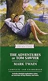 The Adventures of Tom Sawyer (Enriched Classics)