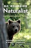 Front cover for the book BC Roadside Naturalist by Richard Cannings