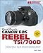 David Busch's Canon EOS Rebel T5i/700D Guide to Digital SLR Photography