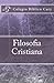 Filosofia Cristiana (Spanish Edition)