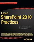 Expert SharePoint 2010 Practices (Books for Professionals by Professionals)