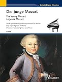 The Young Mozart - Easy Original Pieces for Piano: Schott Piano Classics by