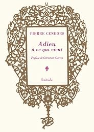 Adieu à ce qui vient