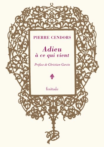 Adieu à ce qui vient