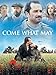 Come What May