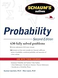 Schaum's Outline of Probability, Second Edition (Schaum's Outlines)
