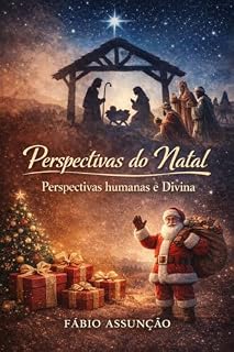Livro Perspectivas do Natal: Perspectivas Humanas e Divina