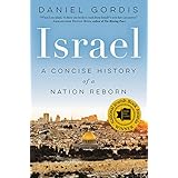 Israel: A Concise History of a Nation Reborn