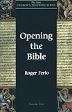 Opening the Bible (Volume 2) (New Church's Teaching Series (2)) by Roger Ferlo