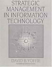 Strategic Management In Information Technology David B