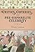 Critics, Coteries, and Pre-Raphaelite Celebrity (Gender and Culture Series) by Wendy Graham