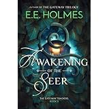 Awakening of the Seer (The Gateway Trackers Book 3)