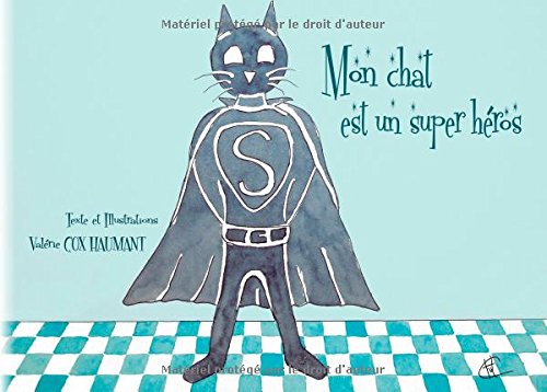 Mon chat est un super héros