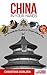 China In Your Hands: Go Beneath the Surface & Travel Like a Pro by 