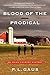 Blood of the Prodigal: An Amish-Country Mystery by P. L. Gaus