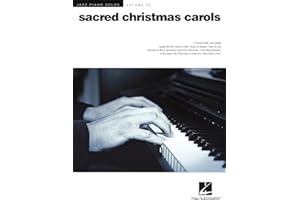 Sacred Christmas Carols – Jazz Piano Solos Vol. 39 | Holiday Piano Sheet Music | Jazz-Inspired Christmas Songs with Chord Symbols | Hal Leonard Piano Songbook for Intermediate and Advanced Players