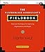 The Performance Consultant's Fieldbook: Tools and Techniques for Improving Organizations and People