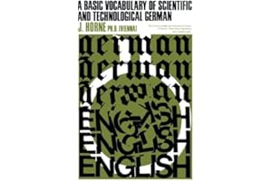 A Basic Vocabulary of Scientific and Technological German: The Commonwealth and International Library of Science Technology E