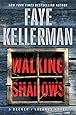 Walking Shadows: A Decker/Lazarus Novel (Peter Decker and Rina Lazarus)