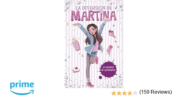 Un desastre de cumpleaños (La diversión de Martina 1): Amazon.es ...