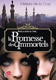 La  promesse des immortels