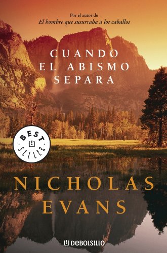Cuando el abismo separa / The Divide (Spanish Edition) - Evans, Nicholas