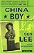 China Boy by Gus Lee
