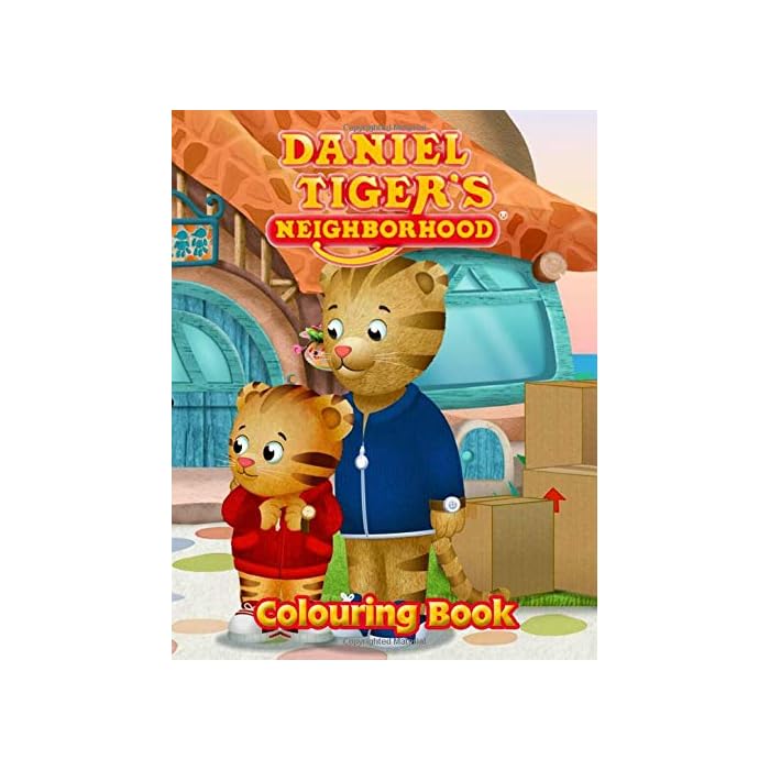 Buy Daniel Tiger’s Neighborhood Colouring Book: Super Fun Coloring Book For Kids of all ages ...