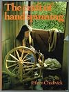 The craft of hand spinning by Eileen Chadwick (1980-05-03)