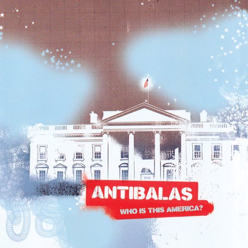 Antibalas - Who Is This America? - Zortam Music
