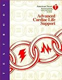 Textbook of Advanced Cardiac Life Support by 