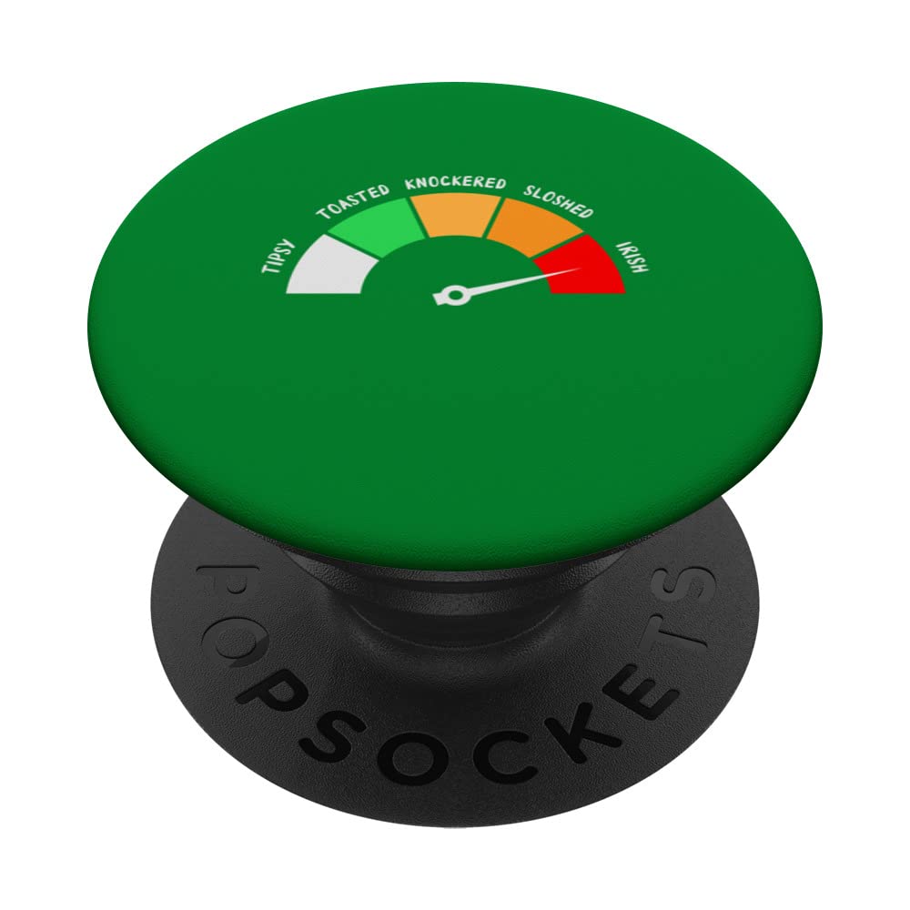 St. Patrick's Day - Tipsy, Toasted, Knockered, Sloshed Irish PopSockets Swappable PopGrip