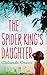 The Spider King's Daughter