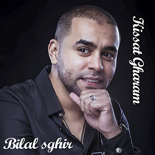 musique bilal sghir kissat gharam musique bilal sghir kissat gharam