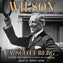 Wilson - A. Scott Berg