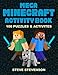 Mega Minecraft Activity Book: 100 Great Puzzles & Activities for Minecraft Fans