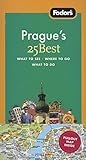 Fodor's Prague's 25 Best, 6th Edition (Full-color Travel Guide) by