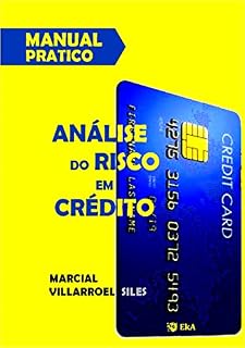 Livro MANUAL PRÁTICO  Análise do risco de crédito