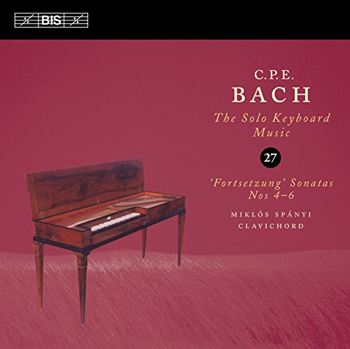 C.P.E. Bach: The Solo Keyboard Music, Vol. 27