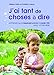 J'ai tant de choses à dire ! : Apprenez la communication connectée avec votre bébé by 